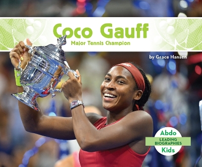 Cover of Coco Gauff: Major Tennis Champion