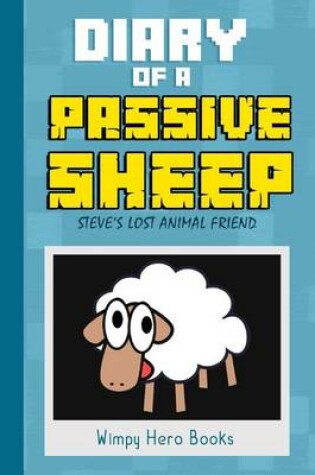 Cover of Diary of a Passive Sheep