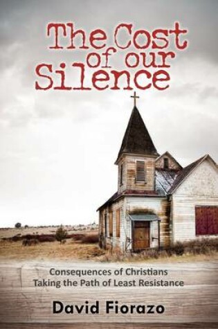 Cover of Cost of Our Silence