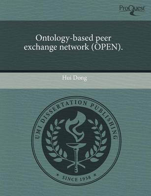 Book cover for Ontology-Based Peer Exchange Network (Open)