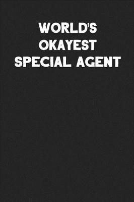 Book cover for World's Okayest Special Agent