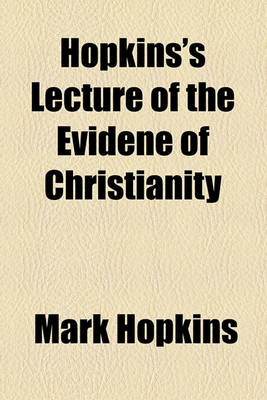 Book cover for Hopkins's Lecture of the Evidene of Christianity