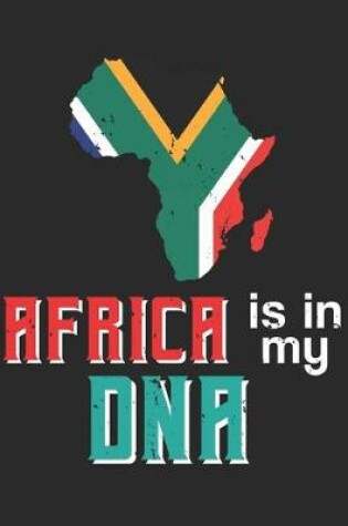 Cover of Africa Is In My DNA