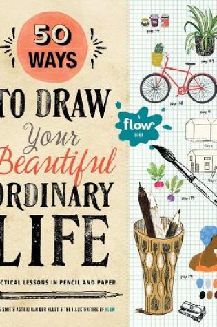 Cover of 50 Ways to Draw Your Beautiful, Ordinary Life