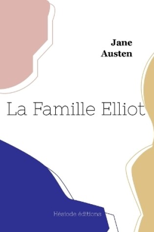 Cover of La Famille Elliot