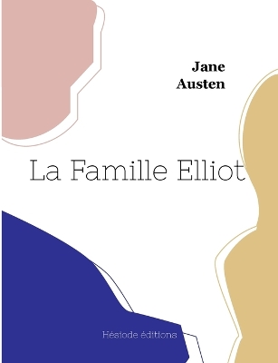 Book cover for La Famille Elliot