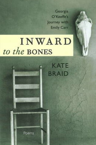 Cover of Inward to the Bones