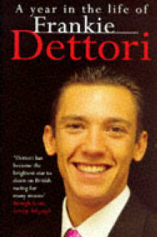 Cover of A Year in the Life of Frankie Dettori