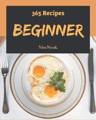 Book cover for 365 Beginner Recipes