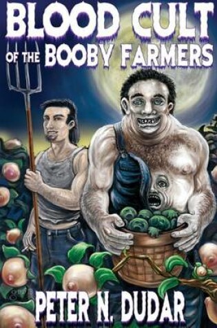 Cover of Blood Cult of the Booby Farmers