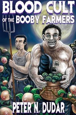 Book cover for Blood Cult of the Booby Farmers