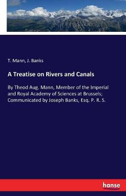 Book cover for A Treatise on Rivers and Canals