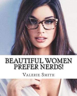 Book cover for Beautiful Women Prefer Nerds!