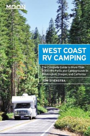 Cover of Moon West Coast RV Camping (Fifth Edition)