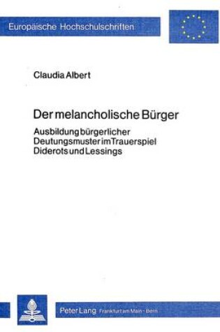 Cover of Der Melancholische Buerger