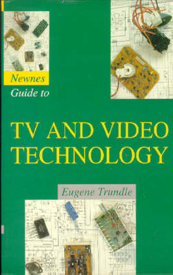 Book cover for Newnes Guide to TV and Video Technology