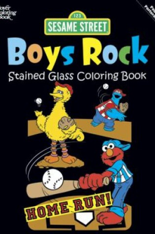 Cover of Sesame Street Boys Rock Stained Glass Coloring Book