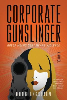 Book cover for Corporate Gunslinger