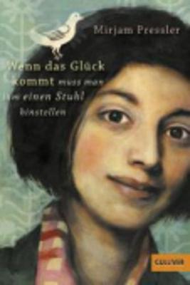 Book cover for Wenn Das Gluck Kommt, Muss Man Ihm Einen Stuhl Hinstellen