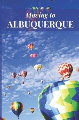 Cover of Moving to Albuquerque