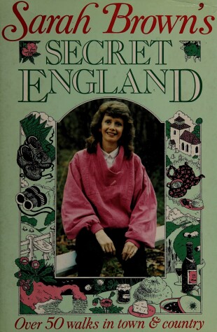 Book cover for Sarah Brown's Secret England