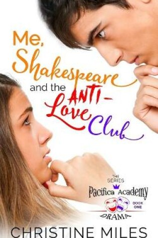 Cover of Me, Shakespeare and the Anti-Love Club