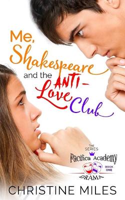 Book cover for Me, Shakespeare and the Anti-Love Club
