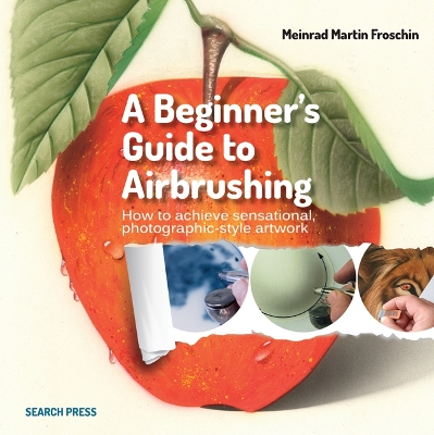 Book cover for A Beginner's Guide to Airbrushing