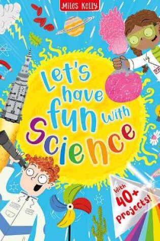 Cover of Let's have Fun with Science