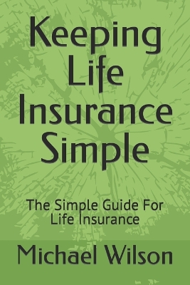 Book cover for Keeping Life Insurance Simple