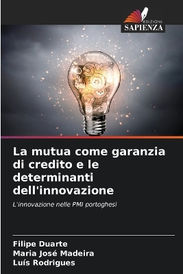 Book cover for La mutua come garanzia di credito e le determinanti dell'innovazione