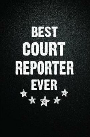 Cover of Best Court reporter Ever