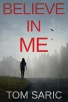 Book cover for Believe In Me