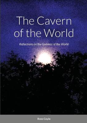 Book cover for The Cavern of the World