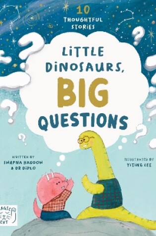 Cover of Little Dinosaurs, Big Questions