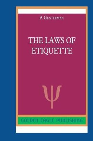 Cover of The Laws of Etiquette