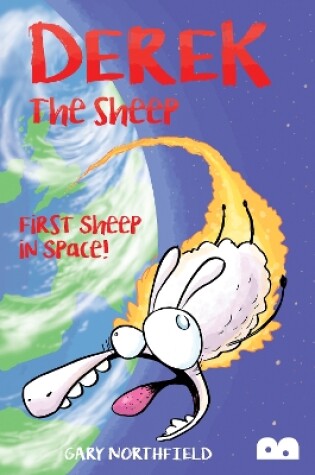 Cover of Derek The Sheep: First Sheep In Space