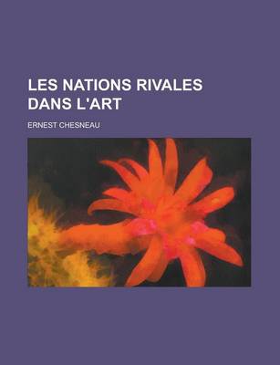 Book cover for Les Nations Rivales Dans L'Art