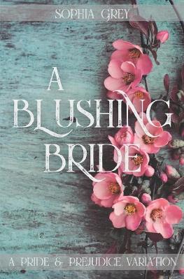 Book cover for A Blushing Bride