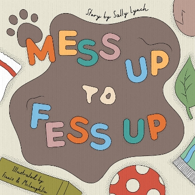 Book cover for Mess Up to Fess Up