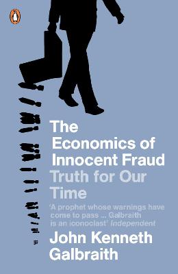 Book cover for The Economics of Innocent Fraud