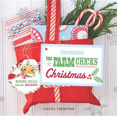 Book cover for Country Living: The Farm Chicks Christmas