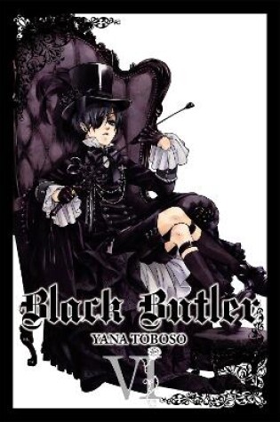 Cover of Black Butler: Vol 6