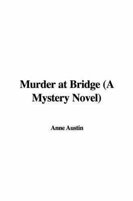 Book cover for Murder at Bridge (a Mystery Novel)