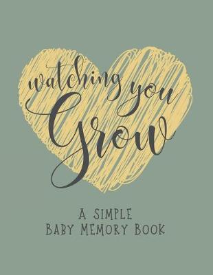 Book cover for Watching You Grow