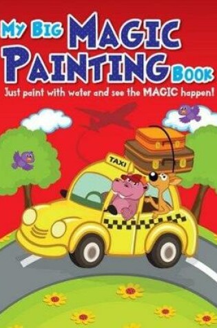 Cover of My Big Magic Painting Book