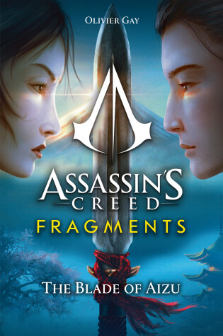 Cover of Assassin's Creed: Fragments - The Blade of Aizu