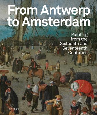 Book cover for From Antwerp to Amsterdam