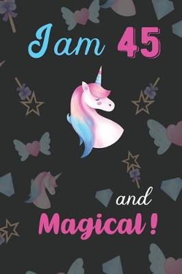 Book cover for I am 45 and Magical