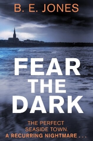 Cover of Fear the Dark